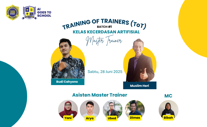 Training of Trainer Kelas Kecerdasan Artifisial Batch 1